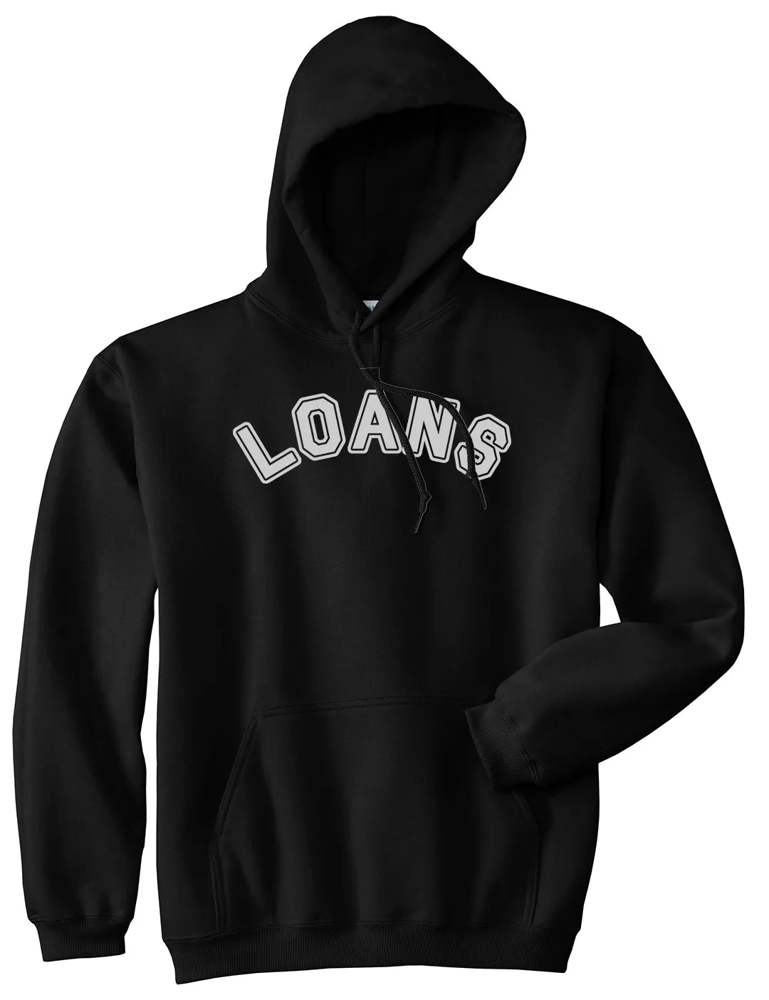 Student Loans College Pullover Hoodie