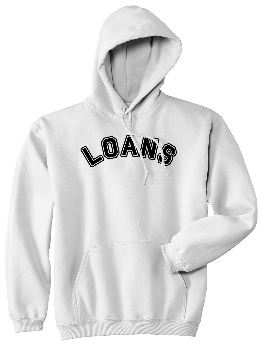 Student Loans College Pullover Hoodie